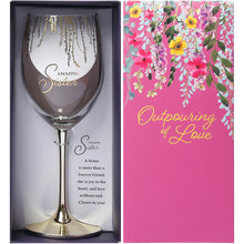 Load image into Gallery viewer, Sister Gift Boxed 19 oz Crystal Wine Glass