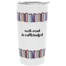 Load image into Gallery viewer, Well-Read 20 oz Travel Tumbler