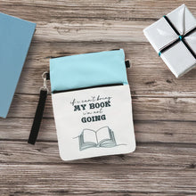 Load image into Gallery viewer, Bring My Book Book/Tablet Sleeve (With Crossbody & Wristlet Straps)