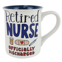 Load image into Gallery viewer, Retired Nurse Mug - Our Name Is Mud - Hallmark Timmins
