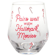 Load image into Gallery viewer, Hallmark Channel Pairs Well With Hallmark Movies Stemless Wine Glass, 14.5 oz.