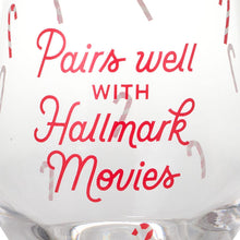 Load image into Gallery viewer, Hallmark Channel Pairs Well With Hallmark Movies Stemless Wine Glass, 14.5 oz.
