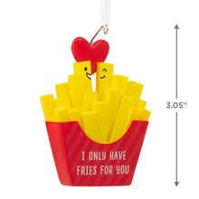 Load image into Gallery viewer, I Only Have Fries for You Hallmark Ornament