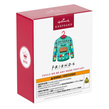 Load image into Gallery viewer, Friends Could We Be Any More Festive? Musical Ornament With Light