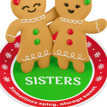 Load image into Gallery viewer, Sweet and Spicy Sisters Ornament - Hallmark Timmins
