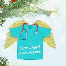 Load image into Gallery viewer, Some Angels Wear Scrubs Ornament