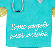Load image into Gallery viewer, Some Angels Wear Scrubs Ornament