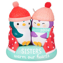 Load image into Gallery viewer, Sisters Warm Our Hearts 2024 Ornament