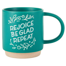 Load image into Gallery viewer, Rejoice Be Glad Repeat Mug, 16 oz.