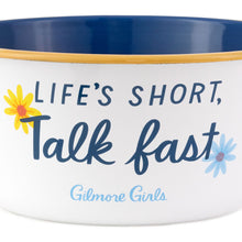 Load image into Gallery viewer, Gilmore Girls Life's Short, Talk Fast Popcorn Bowl