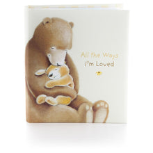 Load image into Gallery viewer, All the Ways I Love You Baby Memory Book