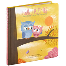 Load image into Gallery viewer, Granddaughter, You Make The World Grand! Board Book