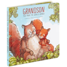 Load image into Gallery viewer, Grandson, You Make The World Grand! Board Book