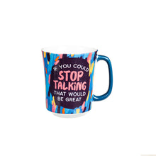 Load image into Gallery viewer, Cup of Awesome, 14oz, Stop Talking
