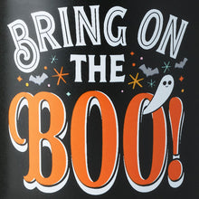 Load image into Gallery viewer, Bring On the Boo Mug, 16 oz.
