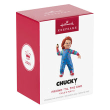 Load image into Gallery viewer, Child&#39;s Play 2 Friend &#39;Til the End Chucky Ornament
