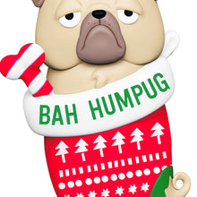 Load image into Gallery viewer, Bah Humpug Ornament
