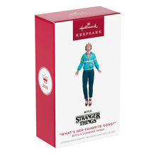 Load image into Gallery viewer, Netflix Stranger Things &quot;What&#39;s Her Favorite Song?&quot; Ornament
