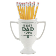 Load image into Gallery viewer, Best Dad Ever Trophy Pencil Holder
