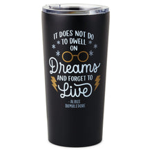 Load image into Gallery viewer, Harry Potter™ Dumbledore™ Quote Stainless Steel Tumbler, 20 oz.
