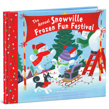 Load image into Gallery viewer, The Annual Snowville Frozen Fun Festival Book
