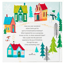 Load image into Gallery viewer, The Spirit of Giving: A Story of Young Santa&#39;s Christmas Kindness Book
